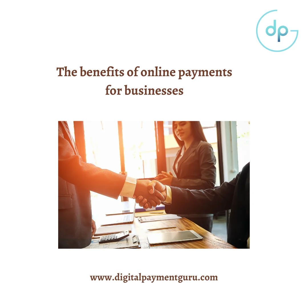 The Benefits Of Online Payment In Businesses